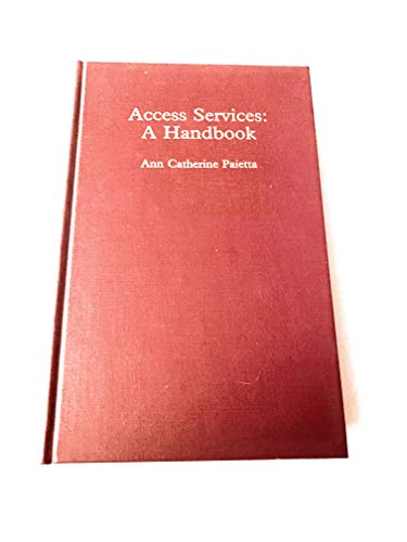 Access Services: A Handbook