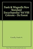 Funk & Wagnalls New Standard Encyclopedia/ Vol VIII Cotrone - De Forest B008L5DBNE Book Cover