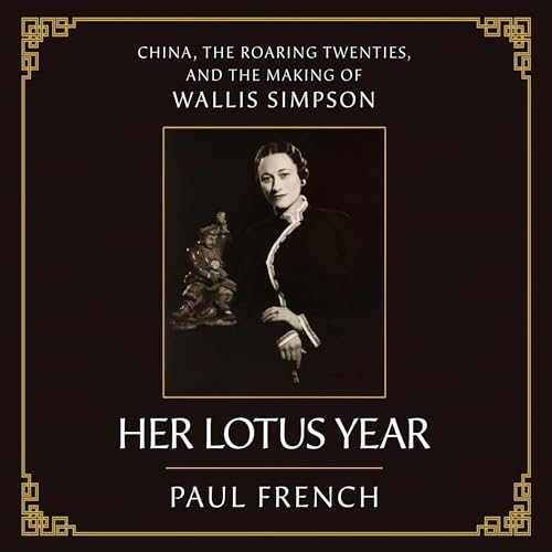Audiobook: Her Lotus Year by Paul French episode artwork