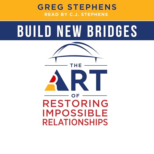 Build New Bridges by Greg Stephens episode artwork