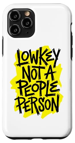 Lowkey Not A People Person ���g�� �ʔ��� �����I �X�}�z�P�[�X iPhone 11 Pro �p