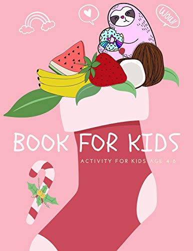 Book for kids: A funny sloth and fruit activity book for kids ages 4-8 |(A-Z ) Handwriting & Number Tracing & The maze game & Coloring page (Book1)