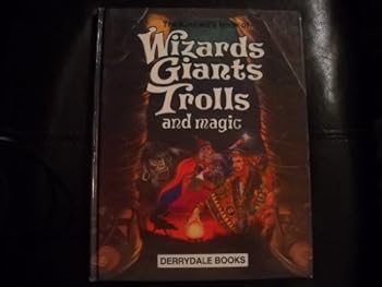 Hardcover The Kincaid's book of wizards, giants, trolls, and magic Book