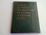  The Anatomy of a Home Saarinen House
