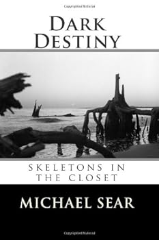 Dark Destiny: skeletons in the closet (Detective Jack Marshall)
