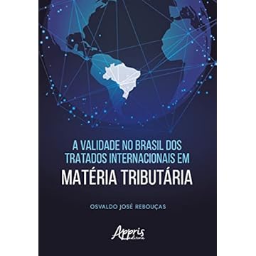 Capa do livro A Validade no Brasil dos Tratados Internacionais em Matéria Tributária