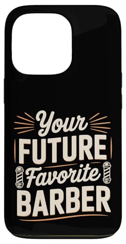 Your Future Favorite Barber �w�A�X�^�C���X�g�̐��Ƃ��J�b�g���܂� - �X�}�z�P�[�X iPhone 13 Pro �p
