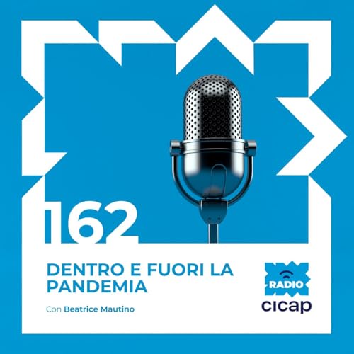 Dentro e fuori la pandemia - con Beatrice Mautino