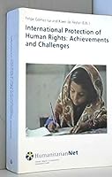International Protection of Human Rights: Achievements and Challenges 8498300347 Book Cover