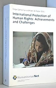 Paperback International Protection of Human Rights: Achievements and Challenges (HumanitarianNet) Book