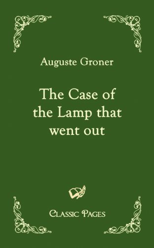 The Case of the Lamp that Went out (Classic Pages)