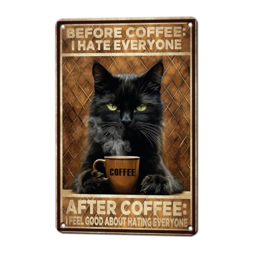 KIYOYO Vintage Cat Before Coffee I Hate Everyone Metal Sign Home Kitchen Bar Coffee Station Office Art Wall Decor 12x8 Inch
