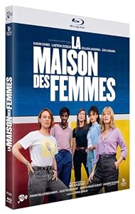 La Maison des femmes [Blu-ray]