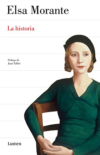 La historia (Spanish Edition) - Morante, Elsa