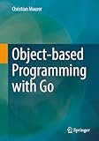Object-based Programming with Go