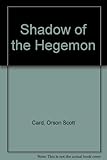 Shadow of the Hegemon