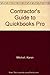 Contractor's Guide to Quickbooks Pro