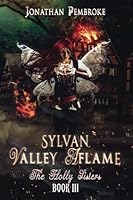 Sylvan Valley Aflame 1733245421 Book Cover