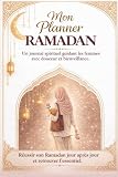 Mon Planner Spiritualité RAMADAN: Un journal guidé pour les femmes...