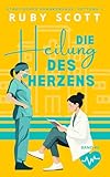 Die Heilung des Herzens: Lesbische Arztromantik (Städtisches Krankenhaus: Rettung 1, Band 6)