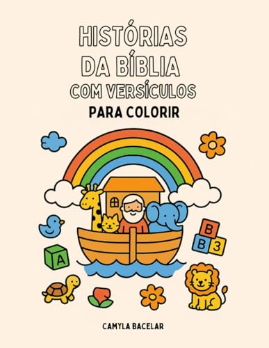 Histórias Da Bíblia Para Colorir: Em Português (Portuguese Edition)