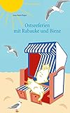 Cover zum Buch Ostseeferien mit Rabauke und Biene