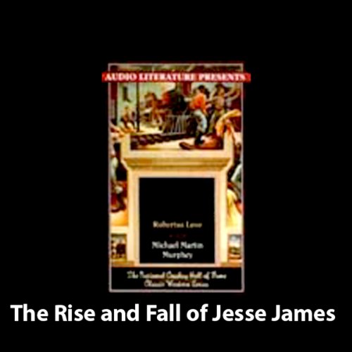 Cover art for The Rise and Fall of Jesse James