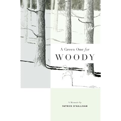 A Green One for Woody