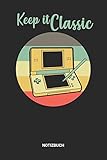 Notizbuch: A5 Notizheft mit leeren Linien für einen Vintage Retro Handheld Gamer? Ideales Videospiel Konsole Journal oder Notizbuch. Perfektes ... Fans. Geschenkidee für Männer und Frauen