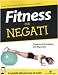 Fitness per negati (Oscar manuali) - Schlosberg, Suzanne, Neporent, Liz