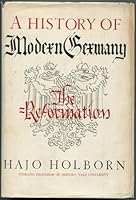 A history of modern Germany. B001VGK6VU Book Cover