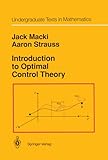  Introduction to Optimal Control Theory (Undergraduate Texts in Mathematics) (English Edition)