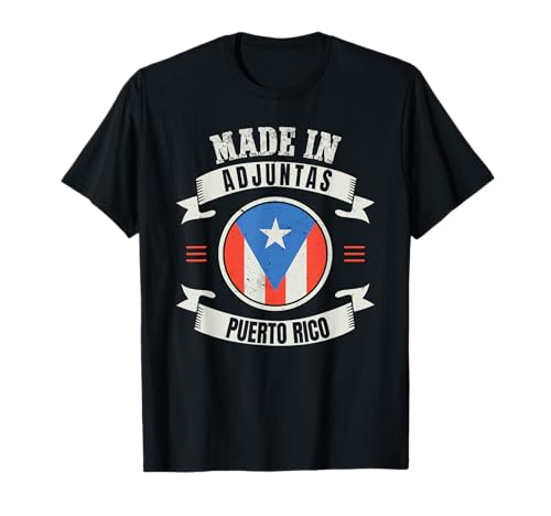 Boricua Adjunteño Puerto Rico Gift - Made In Adjuntas Camiseta