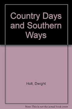 Paperback Country Days and Southern Ways Book
