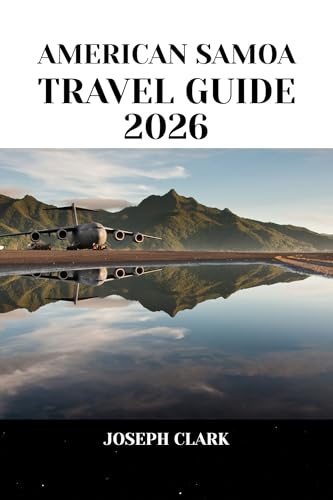 AMERICAN SAMOA TRAVEL GUIDE 2026