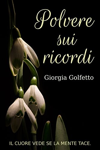 Polvere sui ricordi Polvere sui ricordi