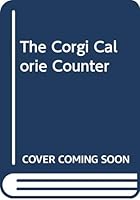 The Corgi Calorie Counter 0552131865 Book Cover