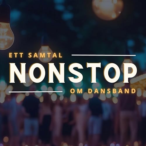 Couverture de Nonstop - Ett samtal om dansband