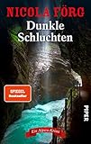 alpenkrimi hörbuch  Dunkle Schluchten (Alpen-Krimis 14): Ein Alpen-Krimi