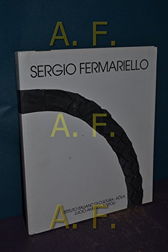 Sergio Fermariello. Lavori 1990 - 1997 / Signiertes Exemplar!