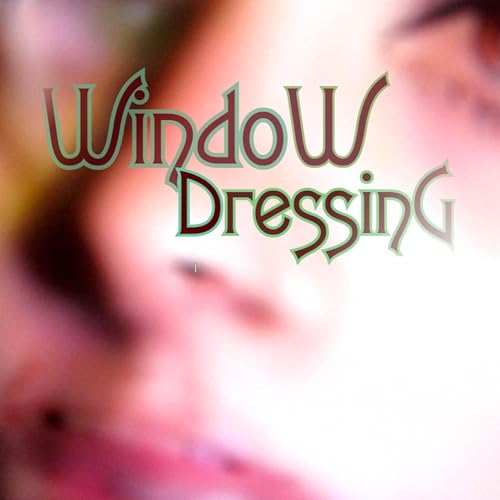 Window Dressing Podcast Por  arte de portada