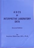 Abcs Of Interpretive Laboratory Data