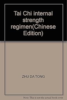 Paperback Tai Chi internal strength regimen [Chinese] Book