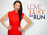Love, Lust or Run Season 1
