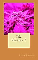 Die G�rtner 2 1506183298 Book Cover