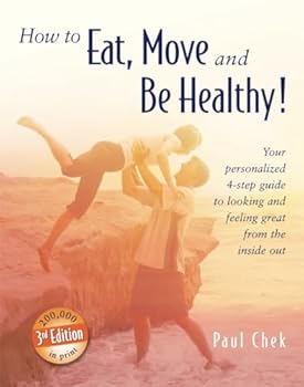 Paperback How to Eat, Move and Be Healthy! Book