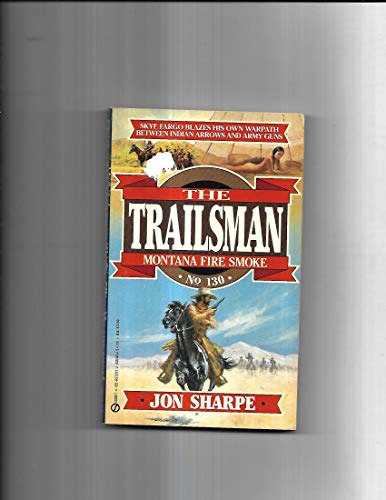 Montana Fire Smoke (By: Jon Sharpe)