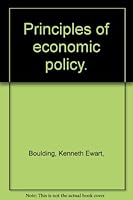 Principles of Economic Policy B0006D69NI Book Cover