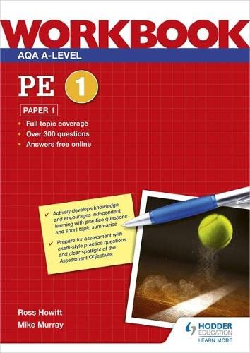 Hodder Education AQA A-level PE Workbook 1: Paper 1