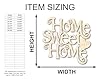Unfinished Wood Home Sweet Home Shape Word Craft up to 46" 10" / 1/8" #2